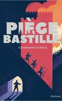 Piège à la Bastille