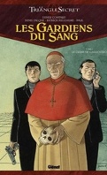 Le Triangle secret - Les Gardiens du Sang, tome 1 : Le crâne de Cagliostro