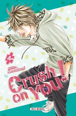 Couverture de Crush on You! tome 4