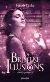 Library Jumpers, Tome 3 : La Briseuse d'illusions