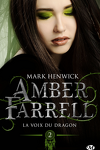couverture Amber Farrell, Tome 2 : La Voix du dragon