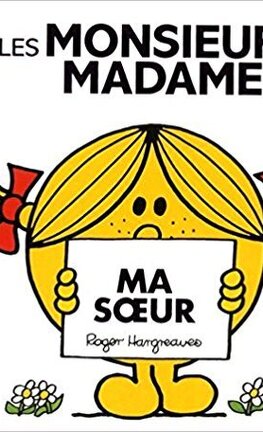 Les Monsieur Madame : Ma Maman - Mon Papa