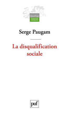 PUF Paugam Serge: L'integration inegale - force
