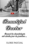 couverture Beautiful Doctor: L'intégrale