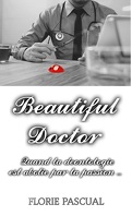 Beautiful Doctor: L'intégrale