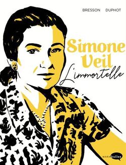 Couverture de Simone Veil, L'immortelle