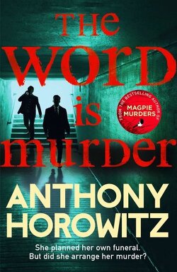 Couverture de Hawthorne and Horowitz Mystery, Tome 1 : The Word is Murder