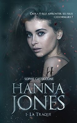 Couverture de Hanna Jones - Tome 1 - La traque