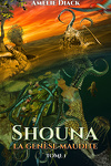 couverture Shouna, Tome 1 : La Genèse maudite
