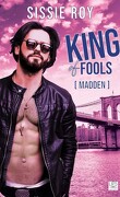 King of fools, Tome 2 : Madden