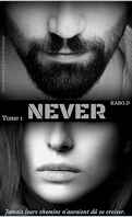 Never, Tome 1