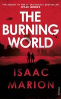 Vivants, Tome 2 : The Burning World