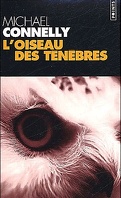 Harry Bosch, Tome 7 : L'Oiseau des ténèbres