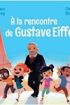 couverture À la rencontre de Gustave Eiffel