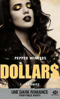 Dollars, Tome 1 : Pennies