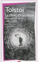 La mort d'Ivan Ilitch: Nouvelles et récits (1851-1885)