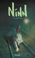 Ninn, Tome 1 : La Ligne noire