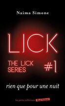 The Lick, Tome 1 : Rien que pour une nuit