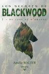 couverture Les Secrets de Blackwood, Tome 1 : De lune et d'argent