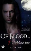 Of Blood, Tome 1