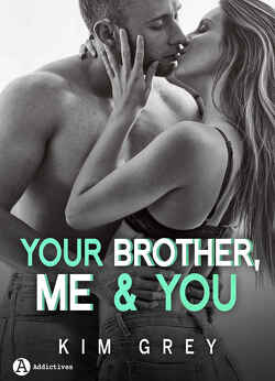 Couverture de Your Brother, Me and You, Saison 1