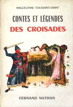 Couverture de Contes et légendes des croisades
