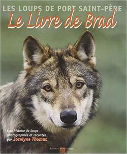 Couverture de Les loups de Port Saint-Père. Le livre de Brad.