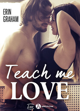 Couverture du livre : Teach Me Love