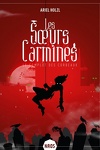 couverture Les Sœurs Carmines, Tome 1 : Le Complot des corbeaux