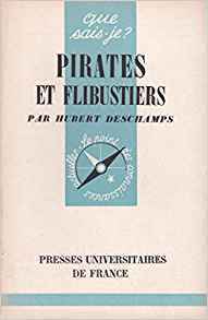 Couverture de Pirates et Flibustiers (Que sais-je ?)