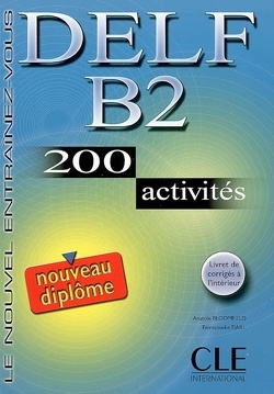 Couverture de DELF B2 : 200 activités