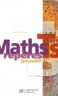Mathématiques terminale S enseignement de spécialité : livre de l'élève