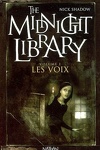 couverture The Midnight Library, Tome 1 : Les Voix