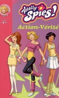 Totally Spies !, tome 14 : Action-vérité