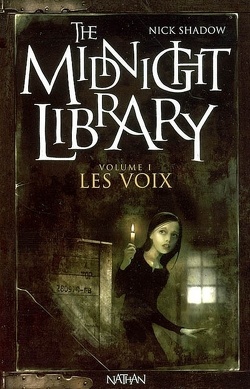 Couverture de The Midnight Library, Tome 1 : Les Voix