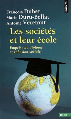 Couverture de Les sociétés et leur école : Emprise du diplôme et cohésion sociale