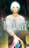 To Your Eternity, Tome 7