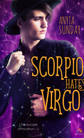 L'Horoscope amoureux, Tome 2 : Scorpio Hates Virgo