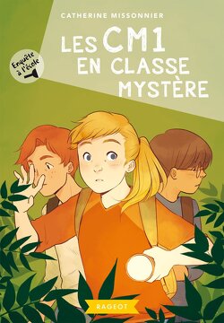 Couverture de Enquête à l'école, Tome 4 : Les CM1 en classe mystère
