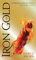 Red Rising, Tome 4 : Iron Gold - Partie 1