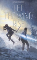 Sky Fall, Tome 3 : Let the Wind Rise