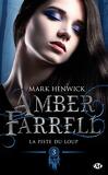 Amber Farrell, Tome 3 : La Piste du loup