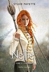 Nellie, Tome 5 : Trahisons