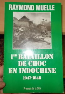 Couverture de 1ᵉʳ bataillon de choc en Indochine : 1947-1948