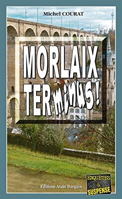 Couverture de Laure Saint-Donge, Tome 12 : Morlaix terminus !