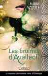 Les Brumes d'Avallach, Tome 1