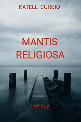 LES 7 CHAPITRES de Katell Curcio Mantis-religiosa-1111501-264-432