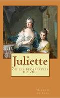 Juliette, ou les Prospérités du Vice