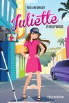 couverture Juliette, Tome 10 : Juliette à Hollywood