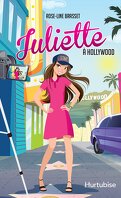 Juliette, Tome 10 : Juliette à Hollywood